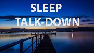 Sleep Talk Down to Lessen Anxiety & Stress Sleep Well Fall Asleep Fast