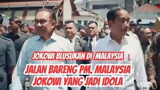 BLUSUKAN HINGGA MALAYSIA PRESIDEN JOKOWI JADI IDOLA