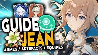 MAINTENANT EXCELLENTE  Guide JEAN 2023   Artéfacts Teams & Armes   Genshin Impact