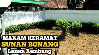 ZIARAH MAKAM KERAMAT SUNAN BONANG DI LASEM REMBANG