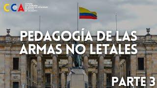 Pedagogía de elementos no letales 3. CamaraFederacion = Agremicion │Afiliate WhatsApp 3125286943