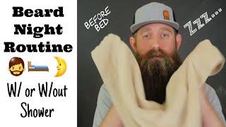 Beard Night Routine