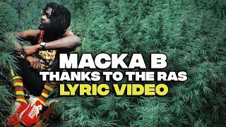 Macka B - Thanks To The Ras Official Lyric Video