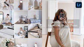 Minimal White Lightroom Mobile Presets Free Download DNG