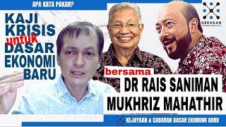 KEJAYAAN & CABARAN DEB - MUKHRIZ MAHATHIR DAN DR RAIS SANIMAN