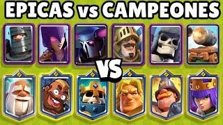 EPICAS vs CAMPEONES  OLIMPIADAS de CALIDADES  CLASH ROYALE