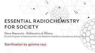 Sterilization by gamma rays Elena Macerata