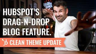 HubSpots New Drag-n-Drop Blog Builder