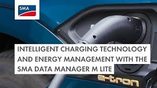 Intelligent charging technology and future-proof energy management with the SMA Data Manager M Lite