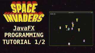 Programming Space Invaders in Java fx Tutorial 12