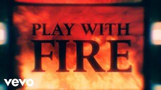 The Rolling Stones - Play With Fire Lyric Video