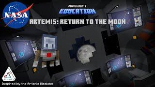 Artemis Return to the Moon - MINECRAFT EDUCATION