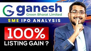  Ganesh Green Bharat IPO Review  Ganesh Green Bharat IPO GMP today  Kitna Listing gain Milega?