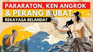 Pararaton Ken Arok & Perang Bubat Bukan Buatan Belanda Ini Buktinya