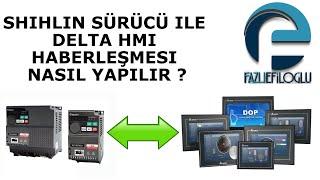 SHIHLIN MOTOR SURUCU VE DELTA HMI PANEL HABERLEŞMESİ NASIL YAPILIR ?