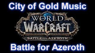 City of Gold Music Zandalari Music - WoW Battle for Azeroth Music  8.01 Music