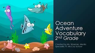 Ocean Adventure Vocabulary - Adventure Awaits - 2nd Grade