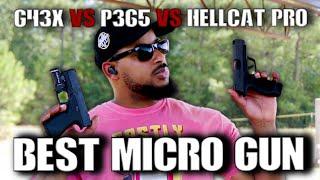 Glock 43x Vs Sig P365XL Vs Hellcat Pro  Whats the BEST small gun?