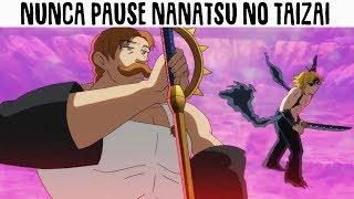 NUNCA PAUSE NANATSU NO TAIZAI  Análise Mil Grau  ZUEIRA ANIME 