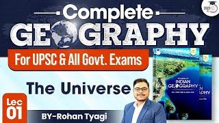 Complete Geography  Lec1- The Universe  UPSC Prelims & Mains  StudyIQ IAS