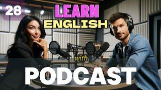 Learn English with podcast 28 for beginners to intermediates THE COMMON WORDS English podcast