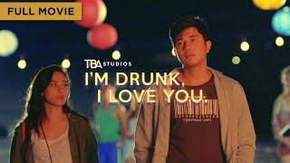 Im Drunk I Love You 2017  Full Movie  Maja Salvador  Paulo Avelino  TBA Studios