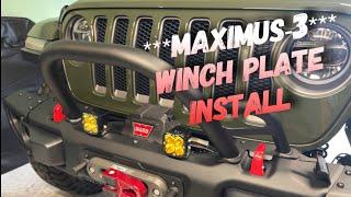 *** MAXIMUS-3 *** Jeep JL Wrangler & JT Gladiator Winch Plate  Warn VR EVO Winch Detailed Install