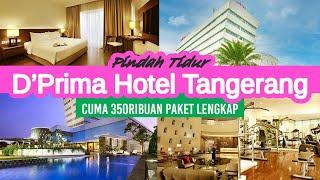 Hotel Pemandangan Kota Tangerang  Review Lengkap DPrima Hotel Tangerang