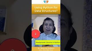 Using Python for Data Structures?  Why to use python to implement data structures?