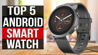 TOP 5 Best Android Smartwatch 2023