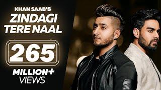 Zindagi Tere Naal  Official Song  Khan Saab Pav Dharia  Latest Punjabi Songs  Hit Punjabi Songs