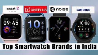 Top 10 SmartWatch Brands in India