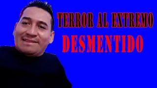 Terror Al Extremo y el Fantasma de la Sudadera Azul