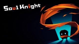Soul Knight Android Gameplay Beta