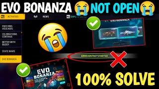 Evo Bonanza Event Not Started Free Fire  ERREVENTNOTSTARTED Free Fire evo Bonanza problem Solve ?