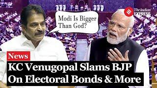 KC Venugopal Slams BJP for Projecting Modi as Bigger Than God and Highlights Electoral Bond Scam