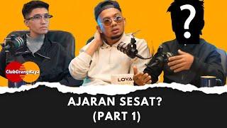 Ajaran Sesat? Part 1 - Club Orang Kaya EP.6 Caprice & bekas ahli jemaah.