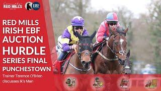 Terence OBrien talks about the €75000 Connolly’s RED MILLS Irish EBF Auction Hurdle Series Final