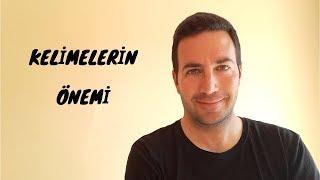 Kelimelerin Önemi - Çekim Yasası ve Enerji