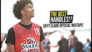 The BEST HANDLES In High School? Skyy Clark Is THE SAUCIEST 10th Grader OFFICIAL Mixtape