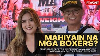 Mahiyain pala? Shoutouts ng mga Boxers Mano a Mano Weigh-in BTS Vlog  Winzir