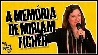 MIRIAM FICHER ACABOU COM UM PROGRAMA DE TV? - ISSO DÁ UMA PIADA 01