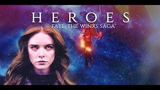 Fate The Winx Saga Tribute  Heroes