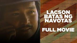 LACSON BATAS NG NAVOTAS Lito Lapid Snooky Serna & Miguel Rodriguez     Full Movie