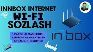 Wi-Fi togri sozlash  Tezligini oshirish Parol va Nomini almashtirish INNBOX #wifi  #texnoblog