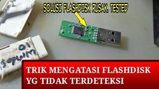 Cara Memperbaiki  Flashdisk Rusak tidak terdeteksi 100%