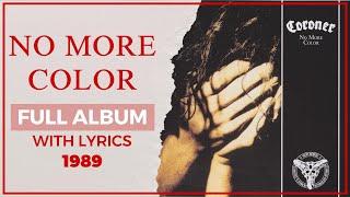 Coroner - No More Color 1989  Full Album & Lyrics