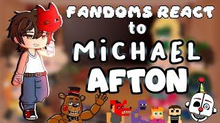 Fandoms React to Michael Afton  FNAF  GCRV  Afton Family 