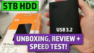 REVIEW WD My Passport 5TB USB 3.2 External HDD - Unboxing & ReadWrite Speed Test