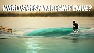 WORLDS BEST WAKESURF WAVE?